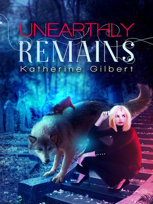 cover image of Unearthly Remains